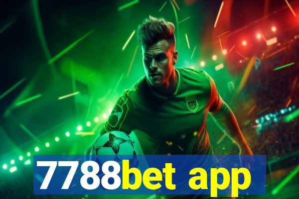 7788bet app